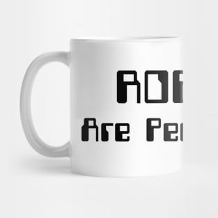 ROBOTS Are People Too! Mug